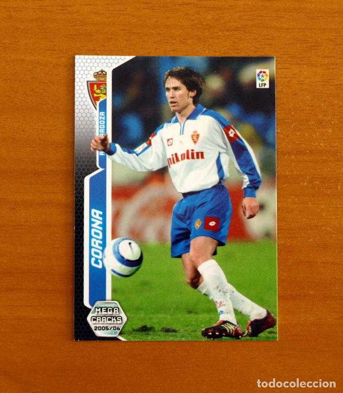 Cromos de Futebol: Real Zaragoza -N&ordm; 351 Corona -Megacracks Las Fichas Liga 2005-2006-05-06 Mega Cracks Panini