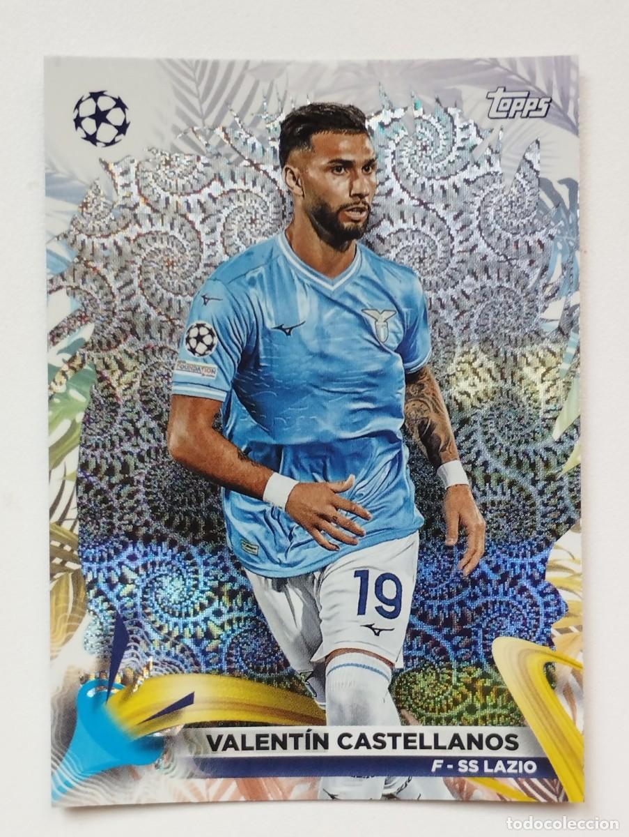 Cromos de Futebol: CROMO CARD TOPPS CARNAVAL CHAMPIONS LEAGUE 2023 2024 23 24 VALENTIN CASTELLANOS 41 LAZIO