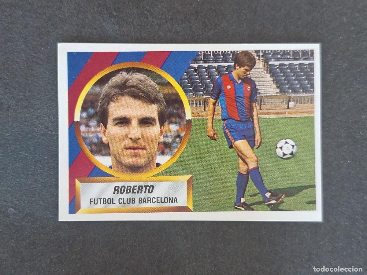 Cartes &agrave; collectionner de Football: L5 ROBERTO F. C. BARCELONA LIGA ESTE 1988 1989 88 89 NUNCA PEGADO SIN PEGAR