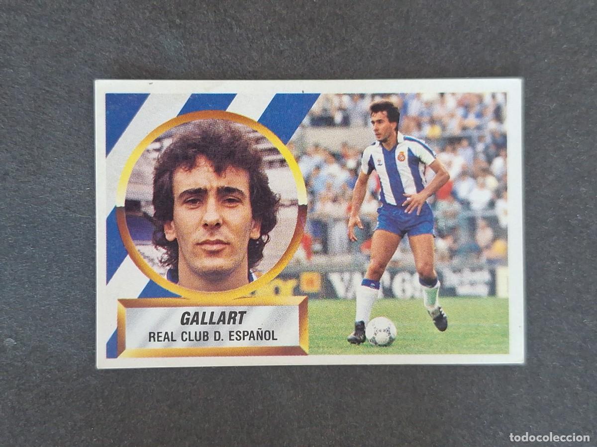 Figurine di Calcio: L5 GALLART R. C. D. ESPA&Ntilde;OL LIGA ESTE 1988 1989 88 89 NUNCA PEGADO SIN PEGAR