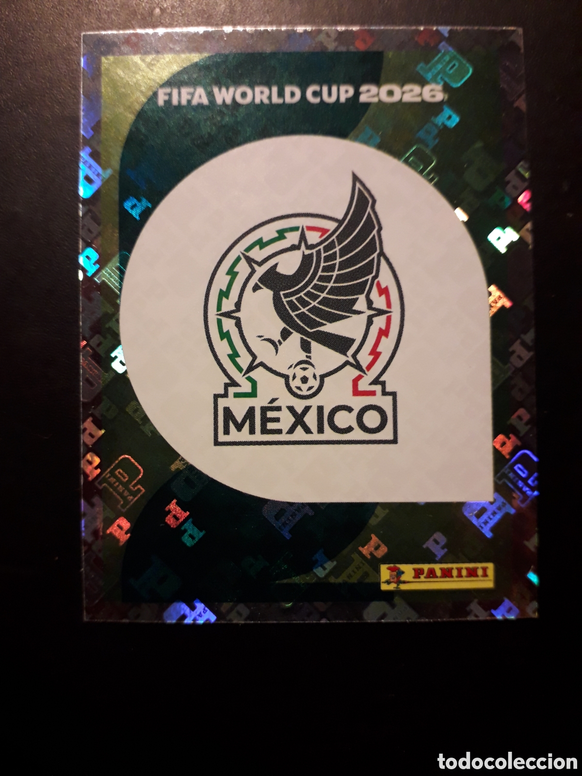 Figurine di Calcio: ESCUDO M&Eacute;XICO MEX 1 MUNDIAL F&Uacute;TBOL 2026 FIFA WORLD CUP PANINI SIN PEGAR PEDIDO M&Iacute;NIMO 3&euro;