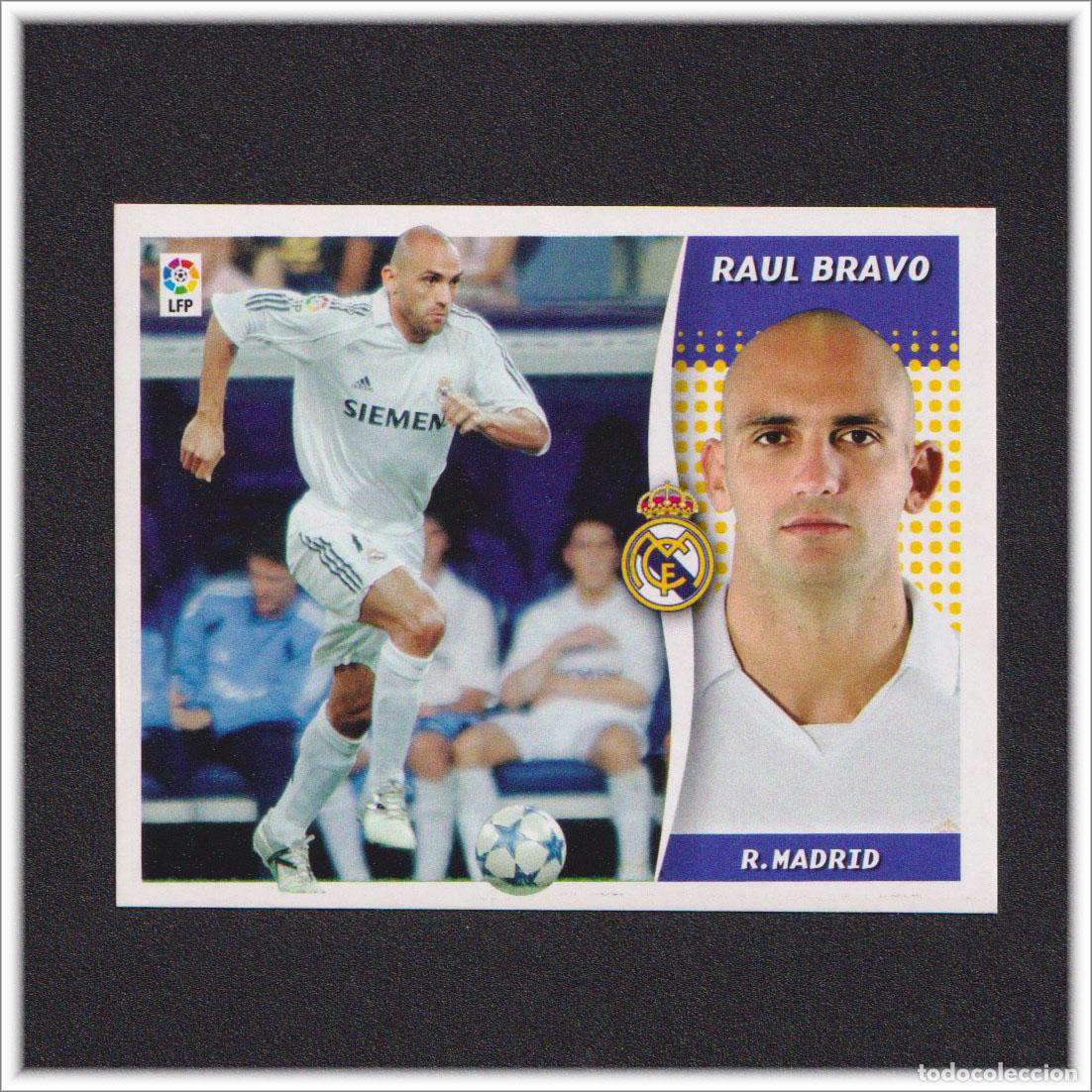Football Stickers: LIGA ESTE 2006 2007 06 07 PANINI RAUL BRAVO REAL MADRID COLECCI&Oacute;N ALBUM F&Uacute;TBOL