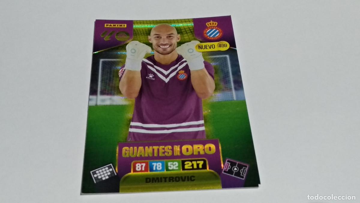 Football Stickers: 499 DMITROVIC ESPANYOL NUEVO GUANTES DE ORO ADRENALYN XL 2025 2026 25 26 PANINI