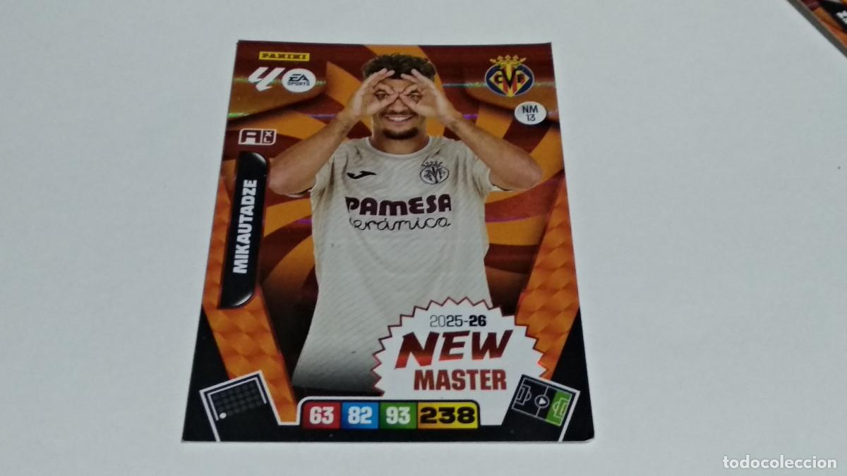 Cartes &agrave; collectionner de Football: NM 13 NM13 MIKAUTADZE VILLARREAL NEW MASTER ADRENALYN XL 2025 2026 25 26 PANINI