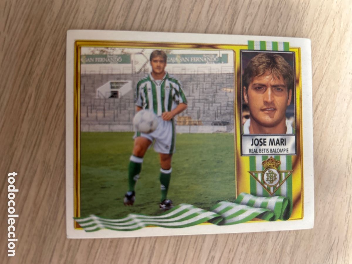 Cromos de f&uacute;tbol: JOSE MARI BETIS COLOCA LIGA ESTE 1995 1996 95 96 NUNCA PEGADO SIN PEGAR