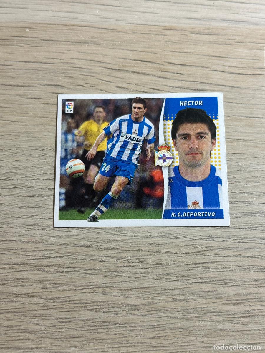 Cromos de f&uacute;tbol: HECTOR DEPORTIVO COLECCIONES ESTE LIGA 2006 2007 06 07 SIN PEGAR NUNCA PEGADO
