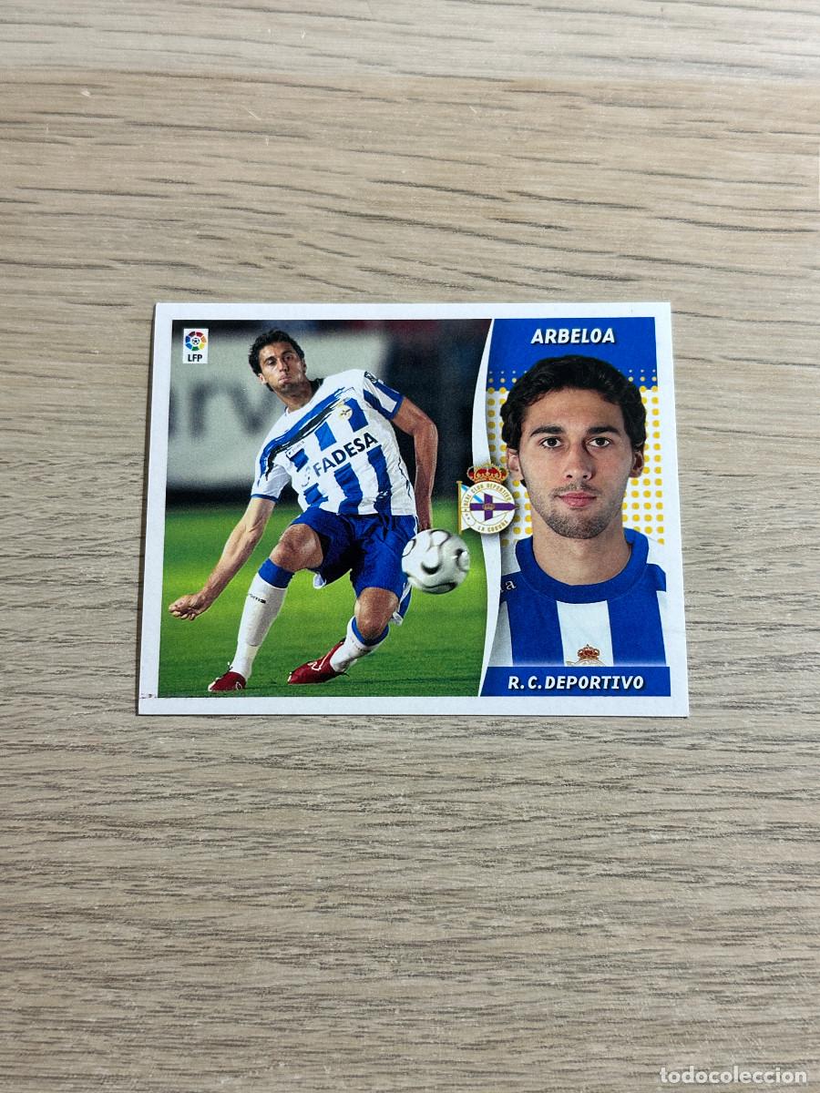 Cromos de f&uacute;tbol: ARBELOA DEPORTIVO COLECCIONES ESTE LIGA 2006 2007 06 07 SIN PEGAR NUNCA PEGADO