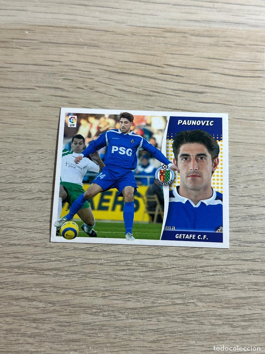 Cartes &agrave; collectionner de Football: PAUNOVIC GETAFE COLECCIONES ESTE LIGA 2006 2007 06 07 SIN PEGAR NUNCA PEGADO