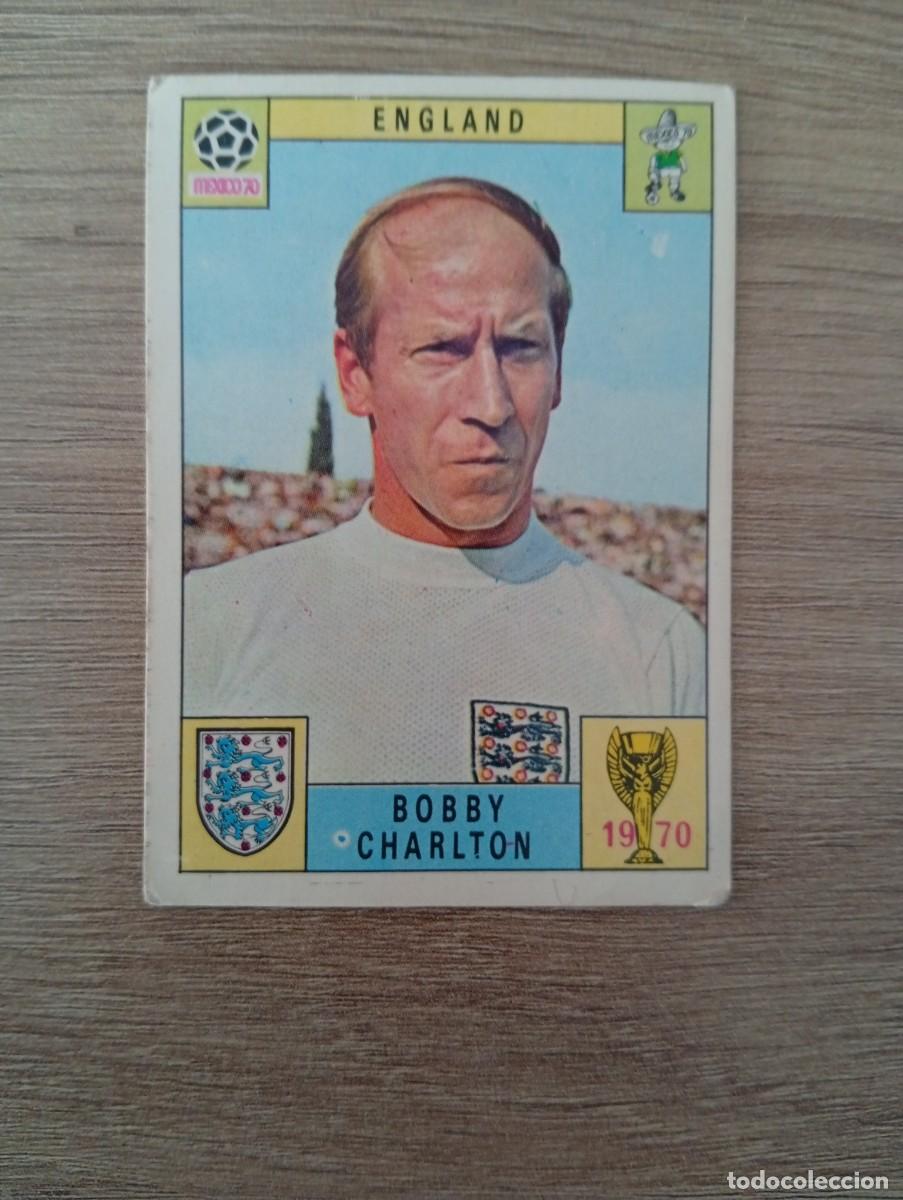 Cromos de Futebol: BOBBY CHARLTON INGLATERRA SIN PEGAR MUNDIAL MEXICO 70 1970 PANINI ORIGINAL VERSION INTERNACIONAL