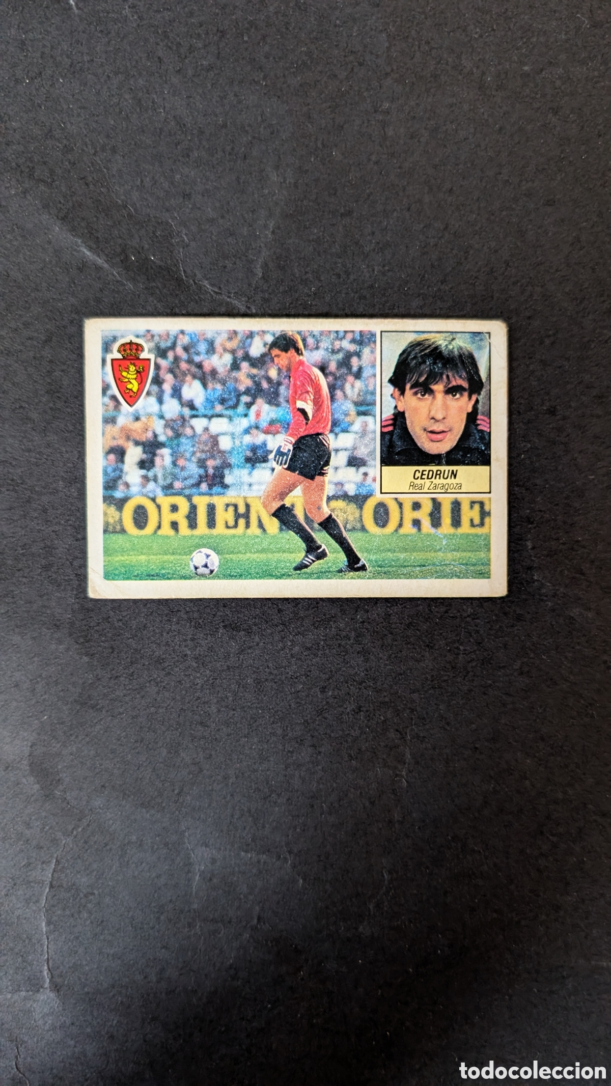 Figurine di Calcio: CEDRUN ZARAGOZA FICHAJE 23 LIGA ESTE 1984/85 84 85 NUNCA PEGADO CON SIGNOS DE DESGASTE