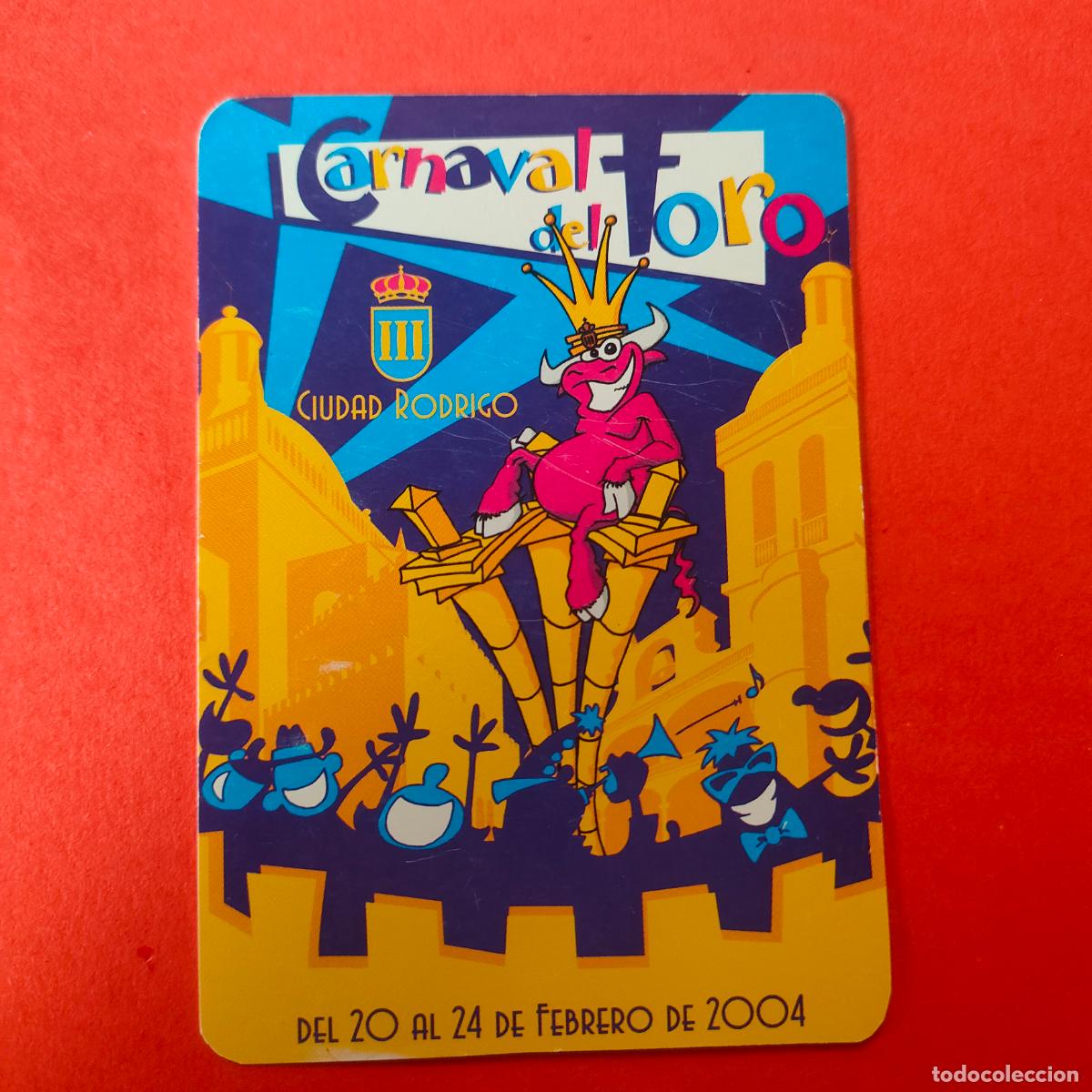 Cromos de Futebol: CALENDARIO PUBLICITARIO - CARNAVAL DEL TORO - A&Ntilde;O 2004