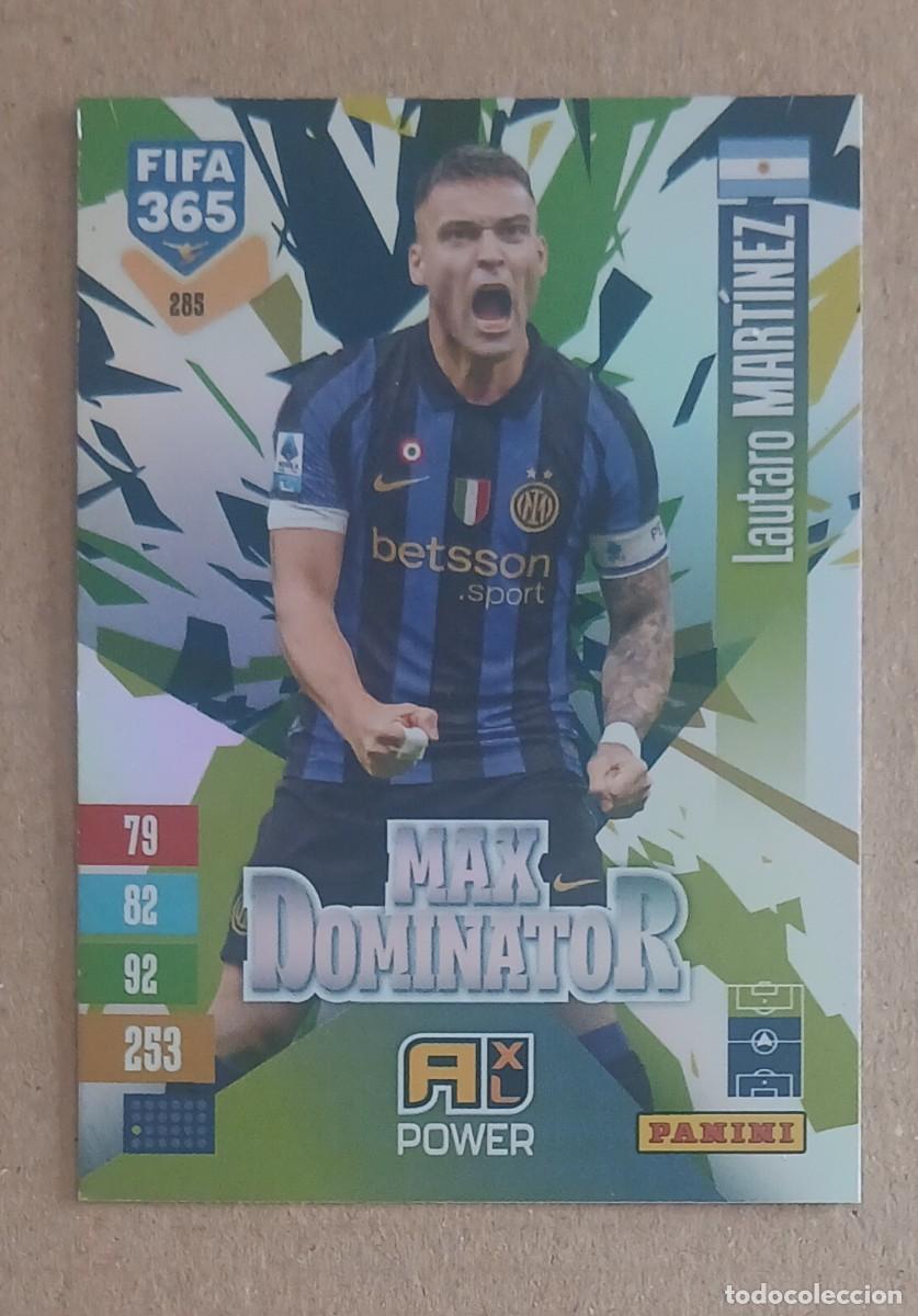 Figurine di Calcio: CROMO n&ordm; 285 LAUTARO MART&Iacute;NEZ MAX DOMINATOR ADRENALYN XL FIFA 365 2026-2027. Nuevo de sobre.