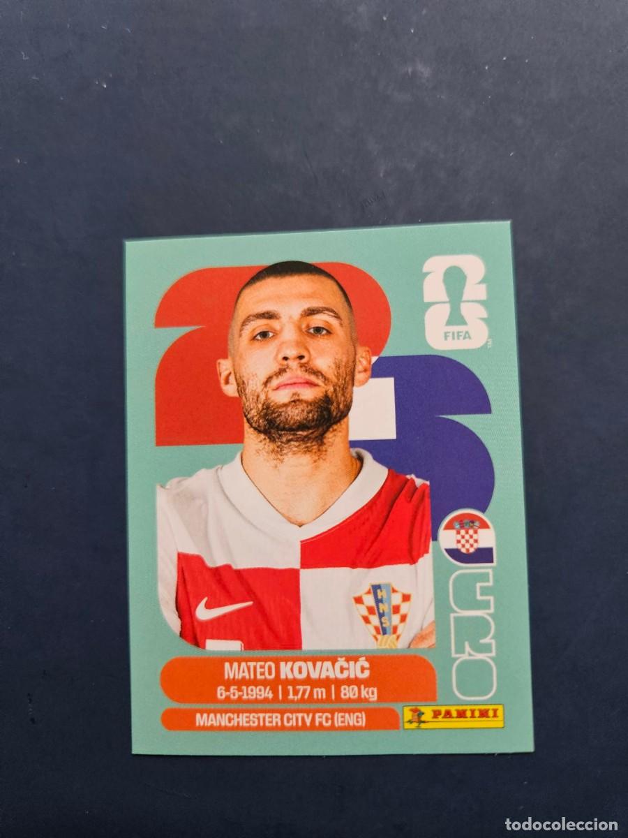 Football Stickers: CRO 10 MATEO KOVACIC CROACIA FIFA WORLD CUP MUNDIAL 26 2026 SIN PEGAR NUNCA PEGADO