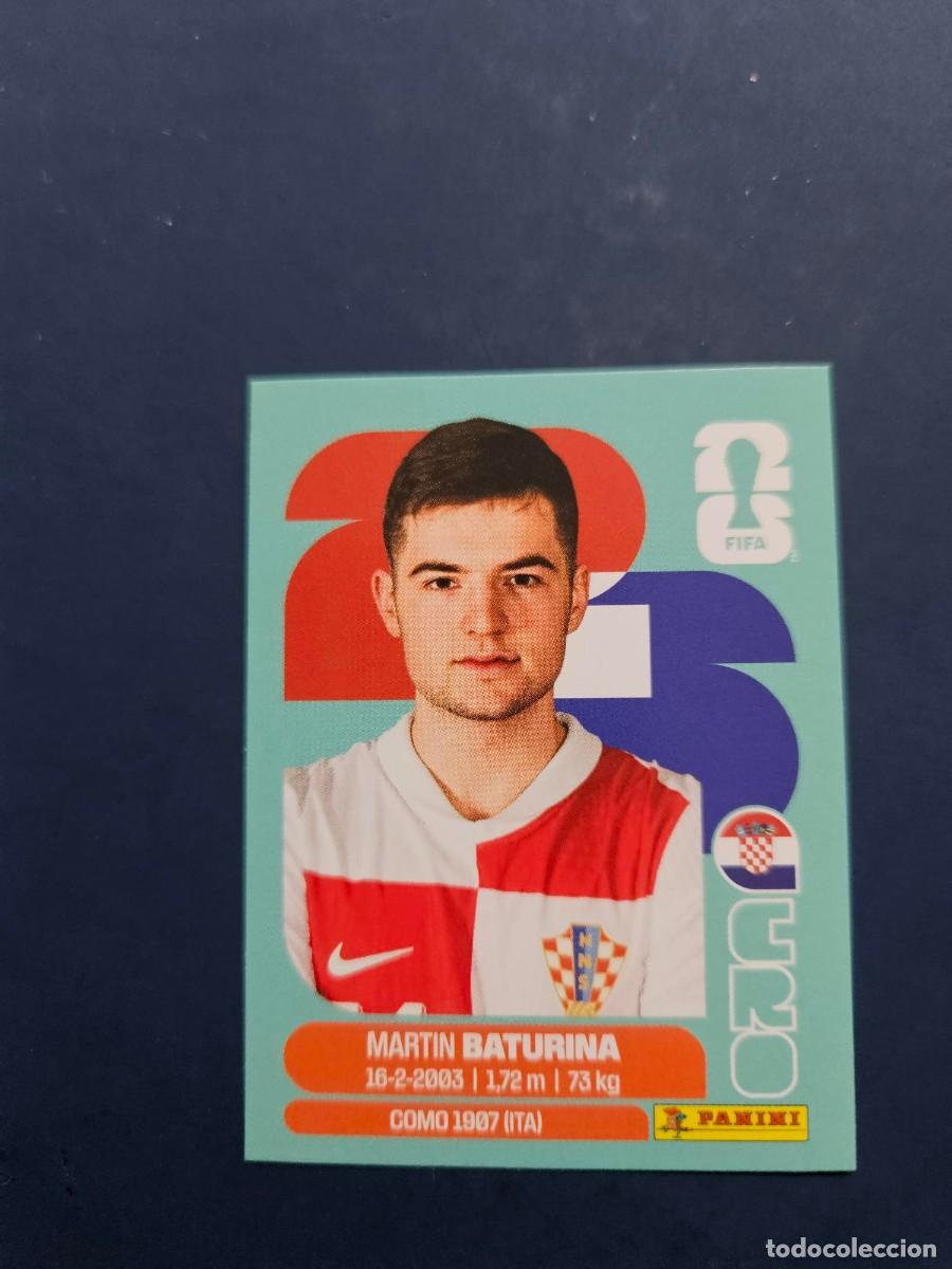 Football Stickers: CRO 11 MARTIN BATURINA CROACIA FIFA WORLD CUP MUNDIAL 26 2026 SIN PEGAR NUNCA PEGADO