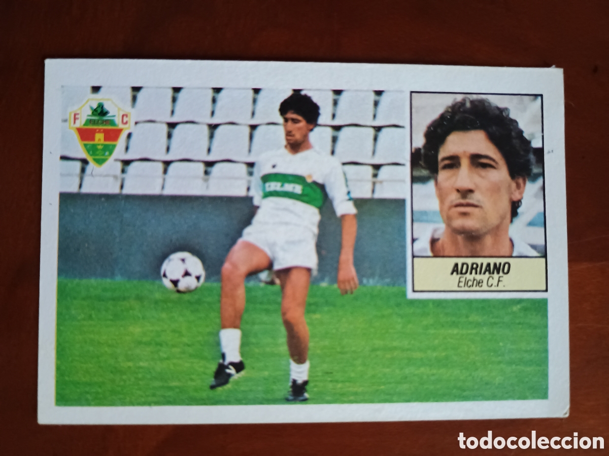 Cromos de Futebol: Cromo f&uacute;tbol liga 84 85 1984 1985 ediciones este despegado coloca Adriano Elche