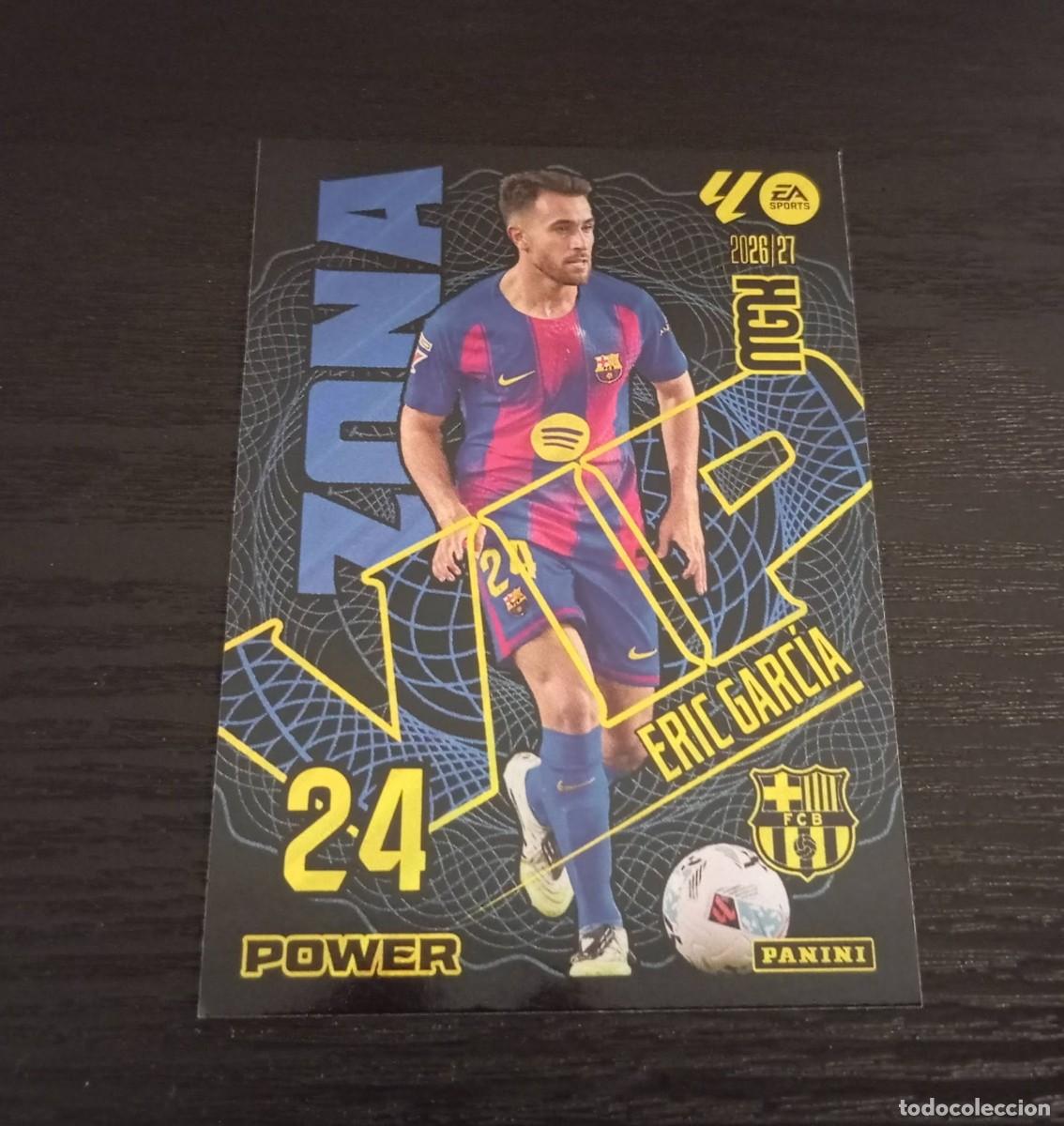 Cromos de Futebol: -MEGACRACKS 26-27 : 393P ERIC GARCIA ( BARCELONA ) -- ZONA VIP POWER -- 393 P