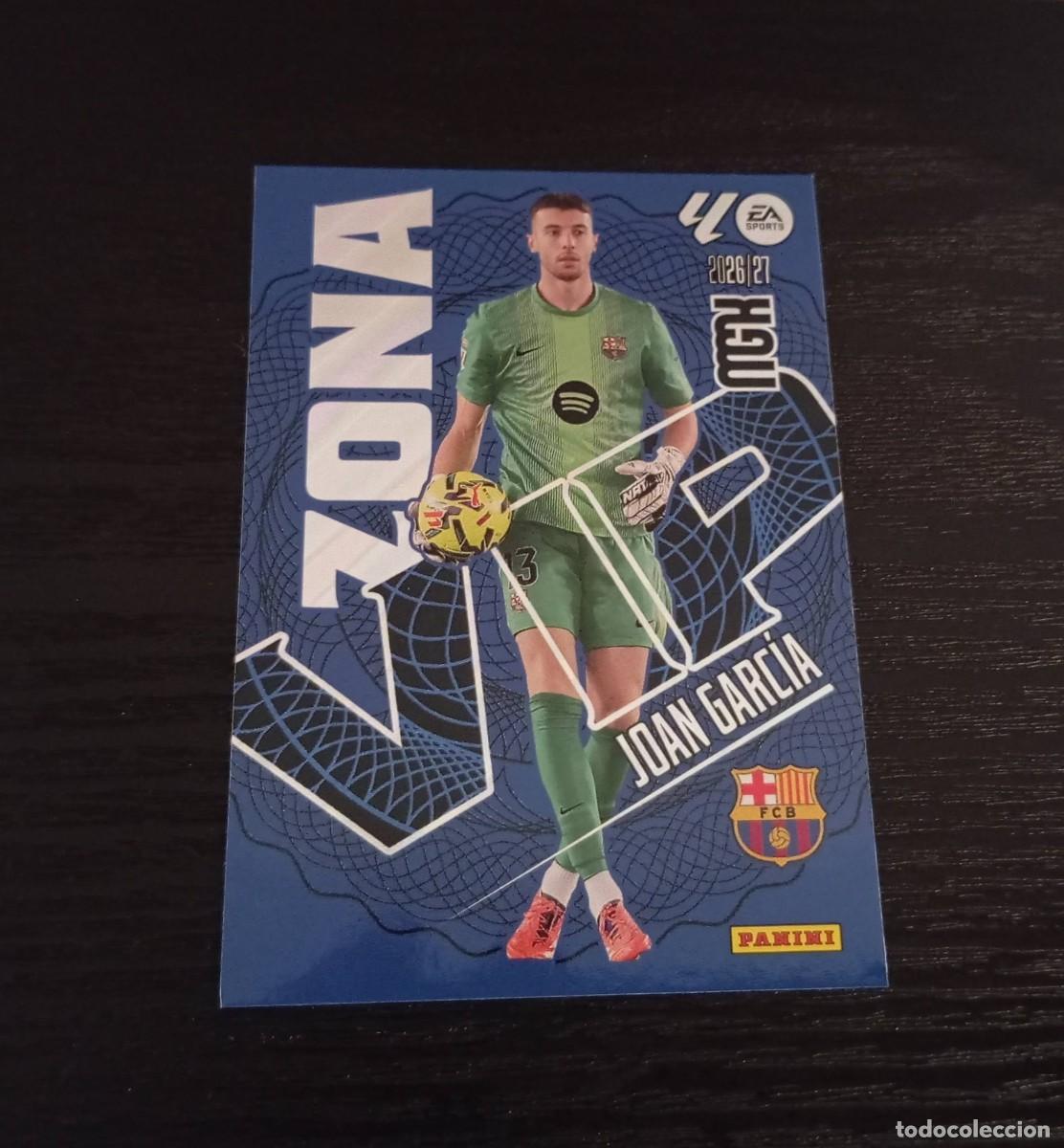 Cromos de Futebol: -MEGACRACKS 26-27 : 399 JOAN GARCIA ( BARCELONA ) -- ZONA VIP --