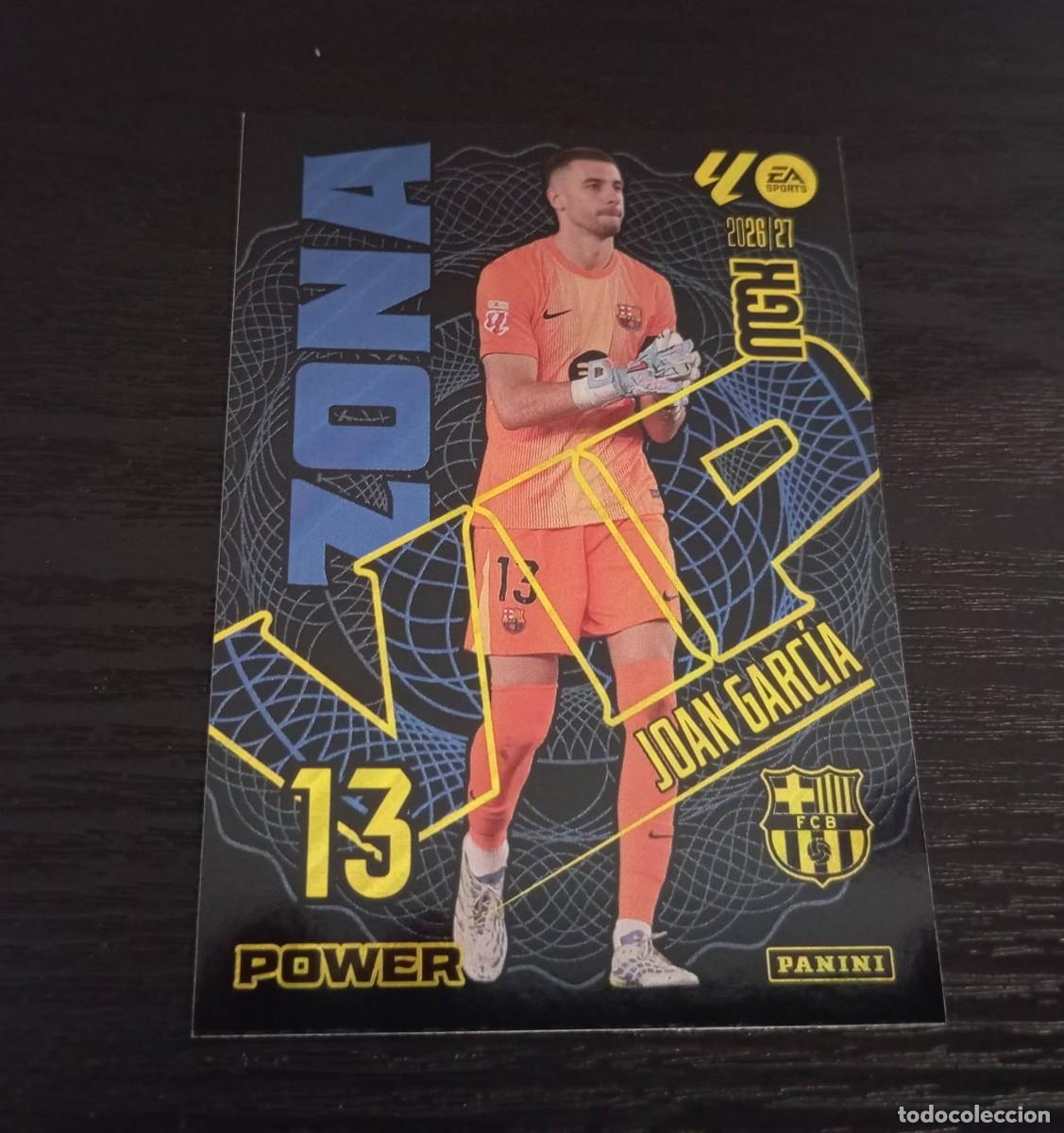 Cromos de Futebol: -MEGACRACKS 26-27 : 399P JOAN GARCIA ( BARCELONA ) -- ZONA VIP POWER -- 399 P