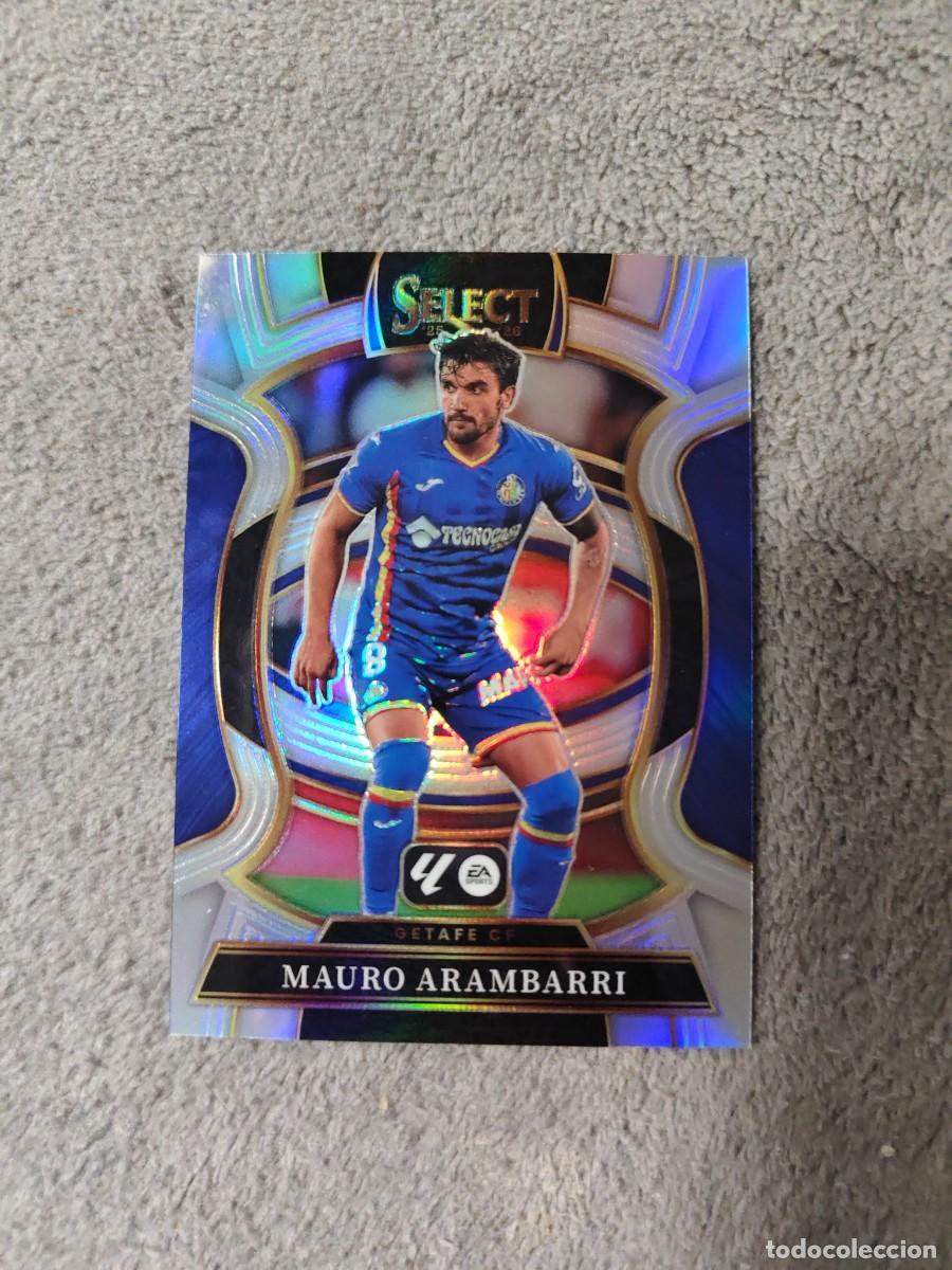 Cromos de f&uacute;tbol: 63 SELECT LA LIGA 25 26 MAURO ARAMBARRI REFRACTOR GETAFE CF BASE TERRACE PANINI 2025 2026 AAI