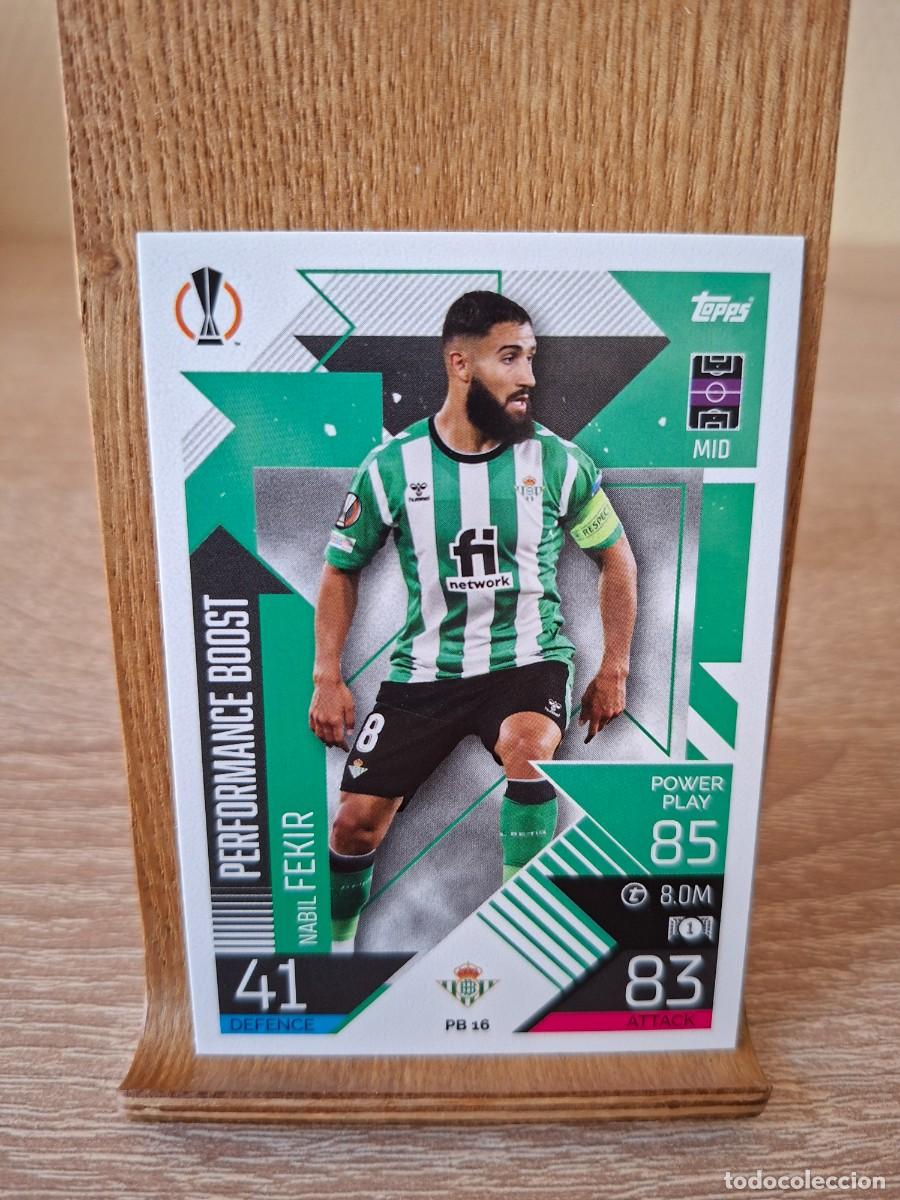 Figurine di Calcio: Fekir #PB16 Real Betis Topps Match Attax Champions League 2022 2023 Extra Performance Boost