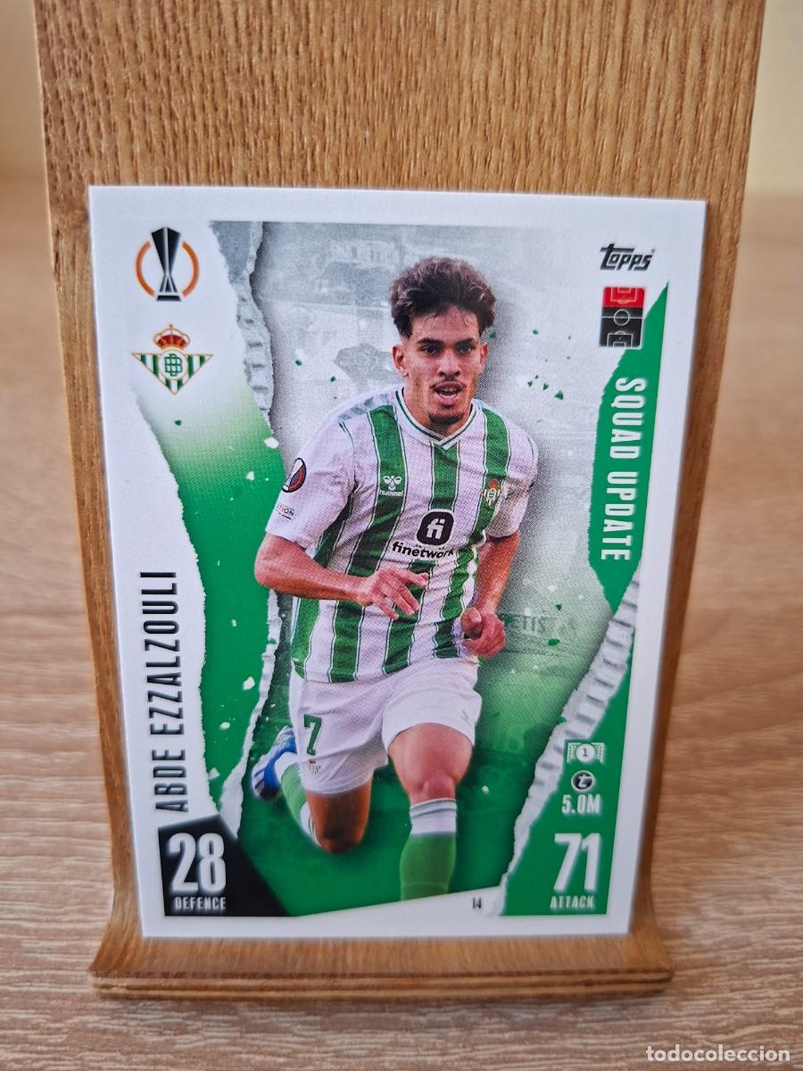 Fu&szlig;ball-Sticker: Abde #14 Real Betis Topps Match Attax Champions League 2023 2024 Extra Squad Update