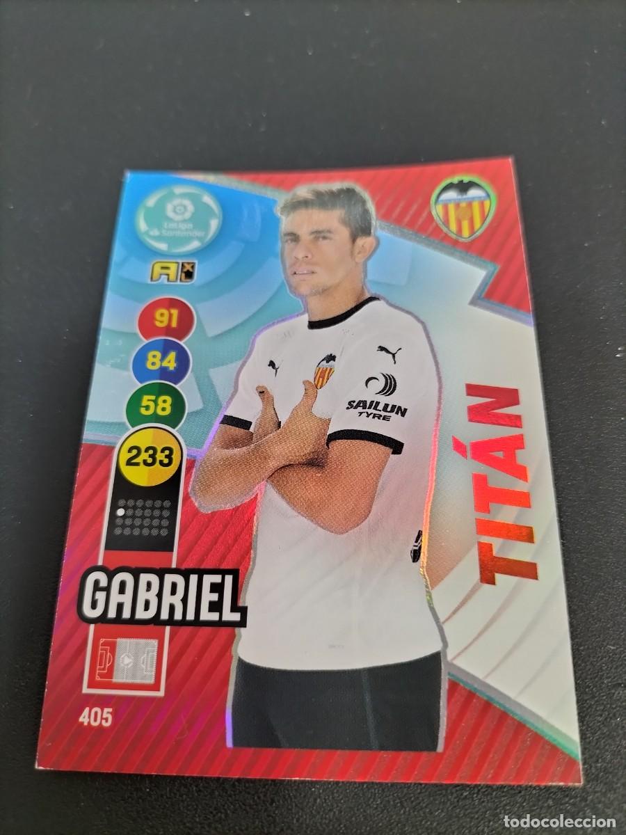 Cartes &agrave; collectionner de Football: 1 CROMO FICHA ADRENALYN 20-21 2020-2021 VALENCIA C.F 405 GABRIEL ( TITAN