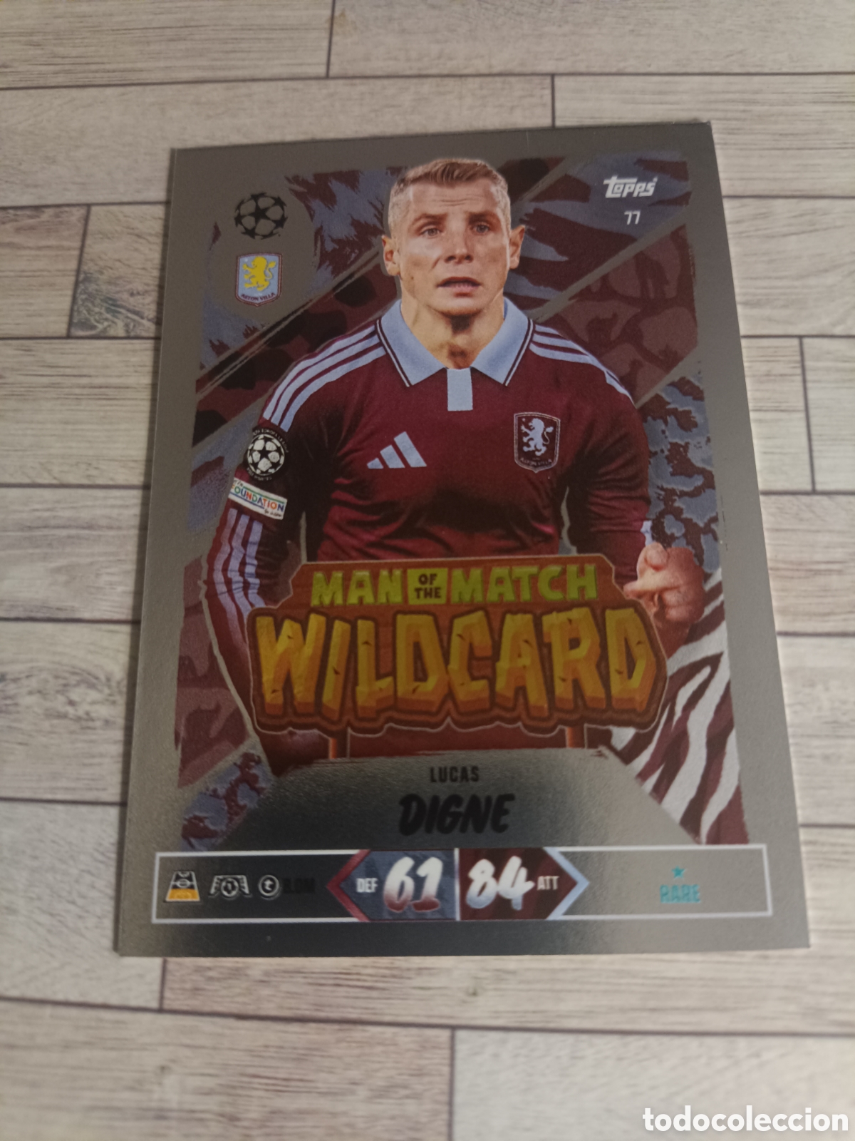 Football Stickers: 77 LUCAS DIGNE ASTON VILLA MAN OF THE MATCH WILDCARD CHAMPIONS MATCH ATTAX 2026 2027 TOPPS 26 27