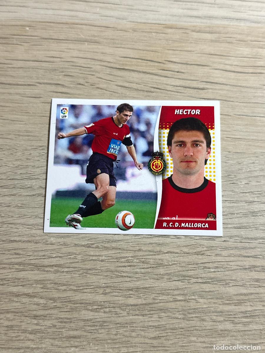 Fu&szlig;ball-Sticker: HECTOR COLOCA MALLORCA COLECCIONES ESTE LIGA 2006 2007 06 07 SIN PEGAR NUNCA PEGADO