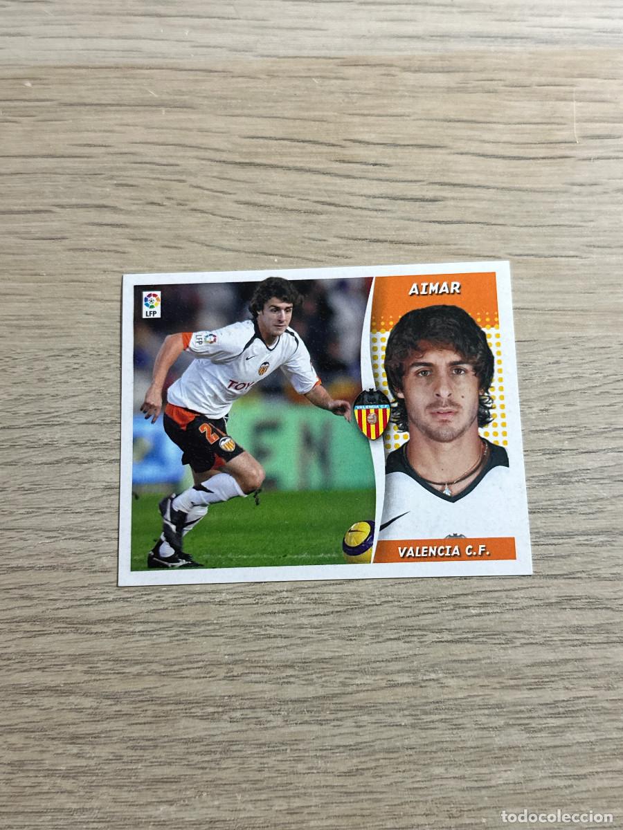 Football Stickers: AIMAR VALENCIA COLECCIONES ESTE LIGA 2006 2007 06 07 SIN PEGAR NUNCA PEGADO