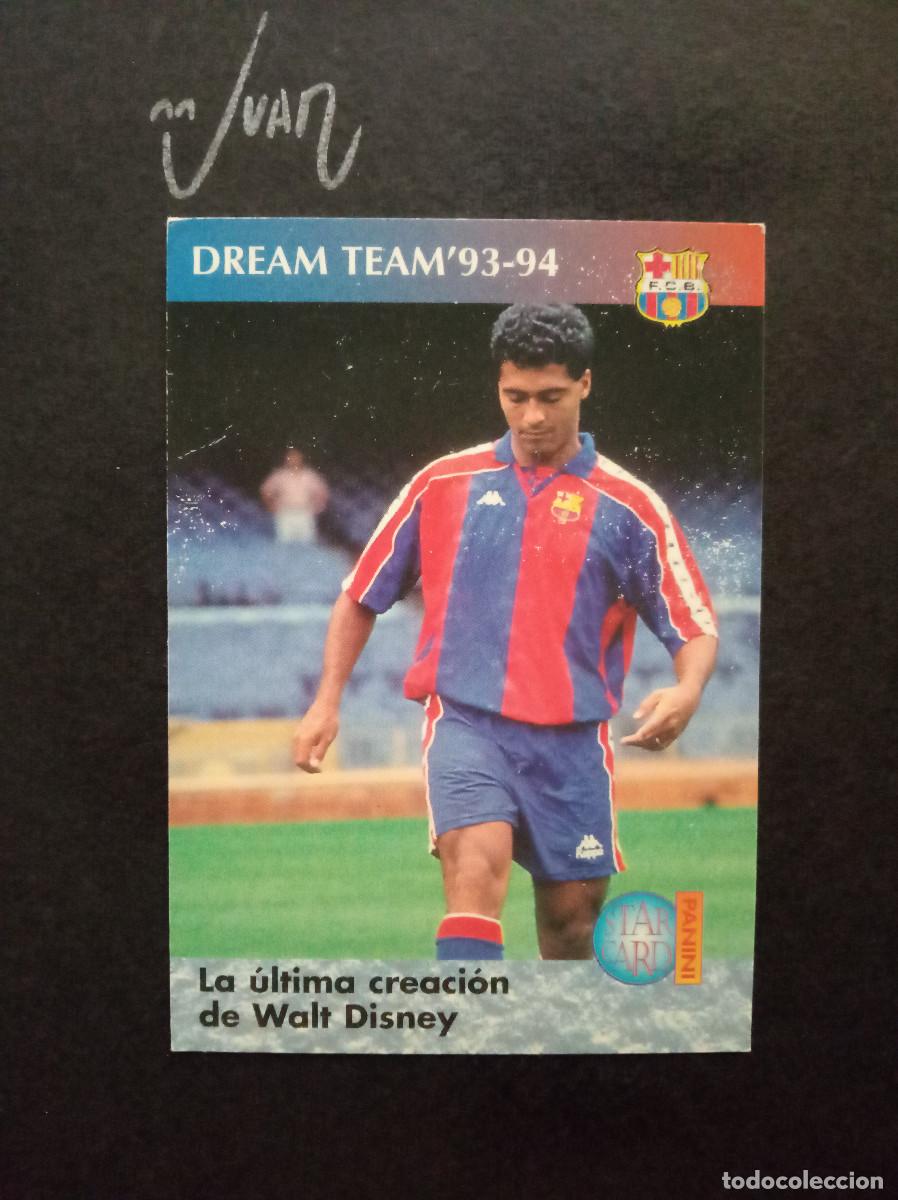 Cromos de f&uacute;tbol: N&ordm; 90 FICHAJE ROMARIO 93-94 FC BARCELONA BRASIL ⚽ PANINI &reg; BAR&Ccedil;A 1990 1996 DREAM TEAM QUINTA MINI
