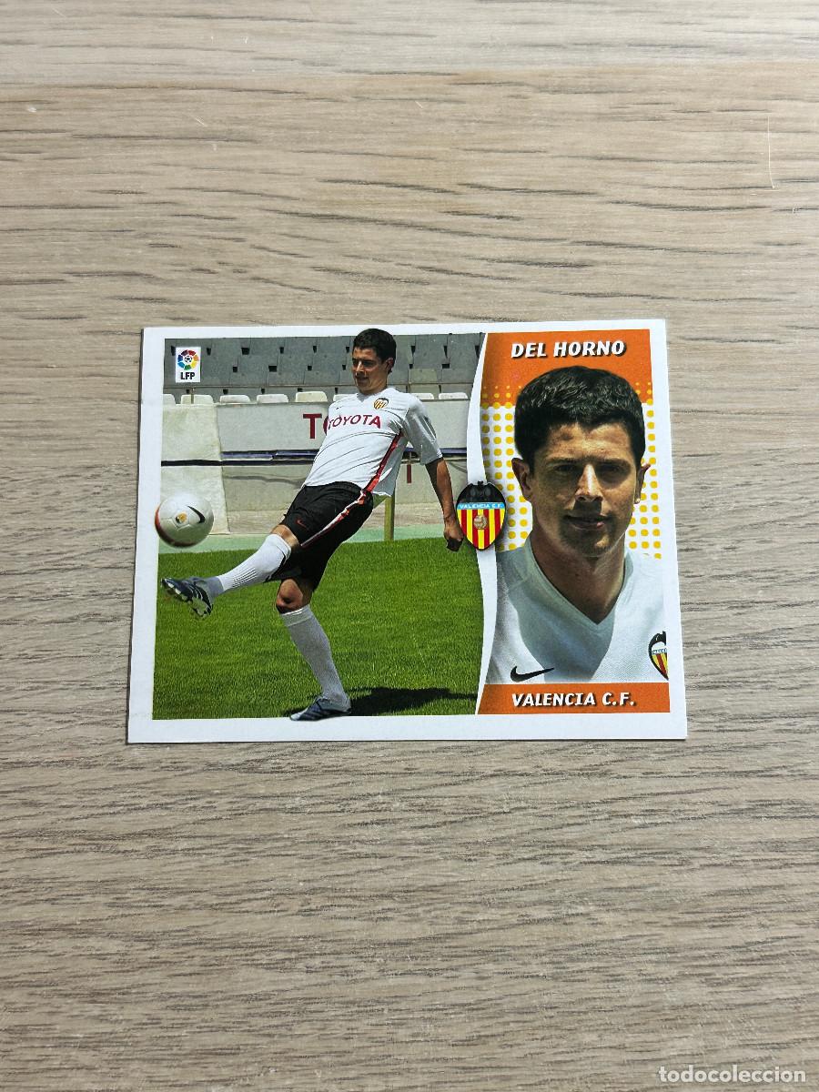 Football Stickers: DEL HORNO VALENCIA ULTIMOS FICHAJES 17 ESTE LIGA 2006 2007 06 07 SIN NUNCA PEGADO