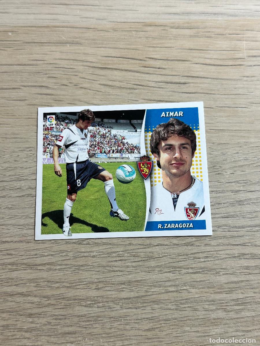 Football Stickers: AIMAR ZARAGOZA ULTIMOS FICHAJES 19 ESTE LIGA 2006 2007 06 07 SIN NUNCA PEGADO