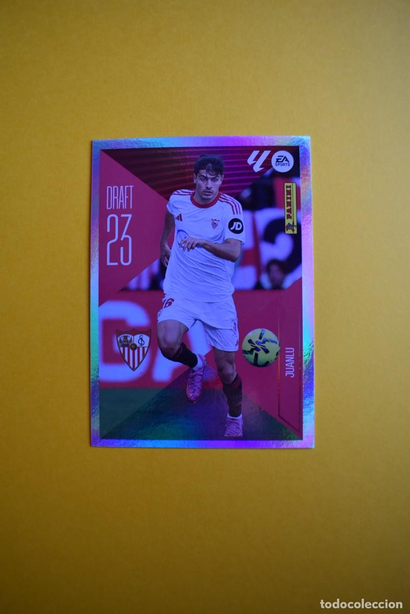 Cromos de f&uacute;tbol: Cromo Liga 2026 2027. 26 27. Juanlu. Sevilla. Draft 23. N. &ordm; 14. ESTE. Panini