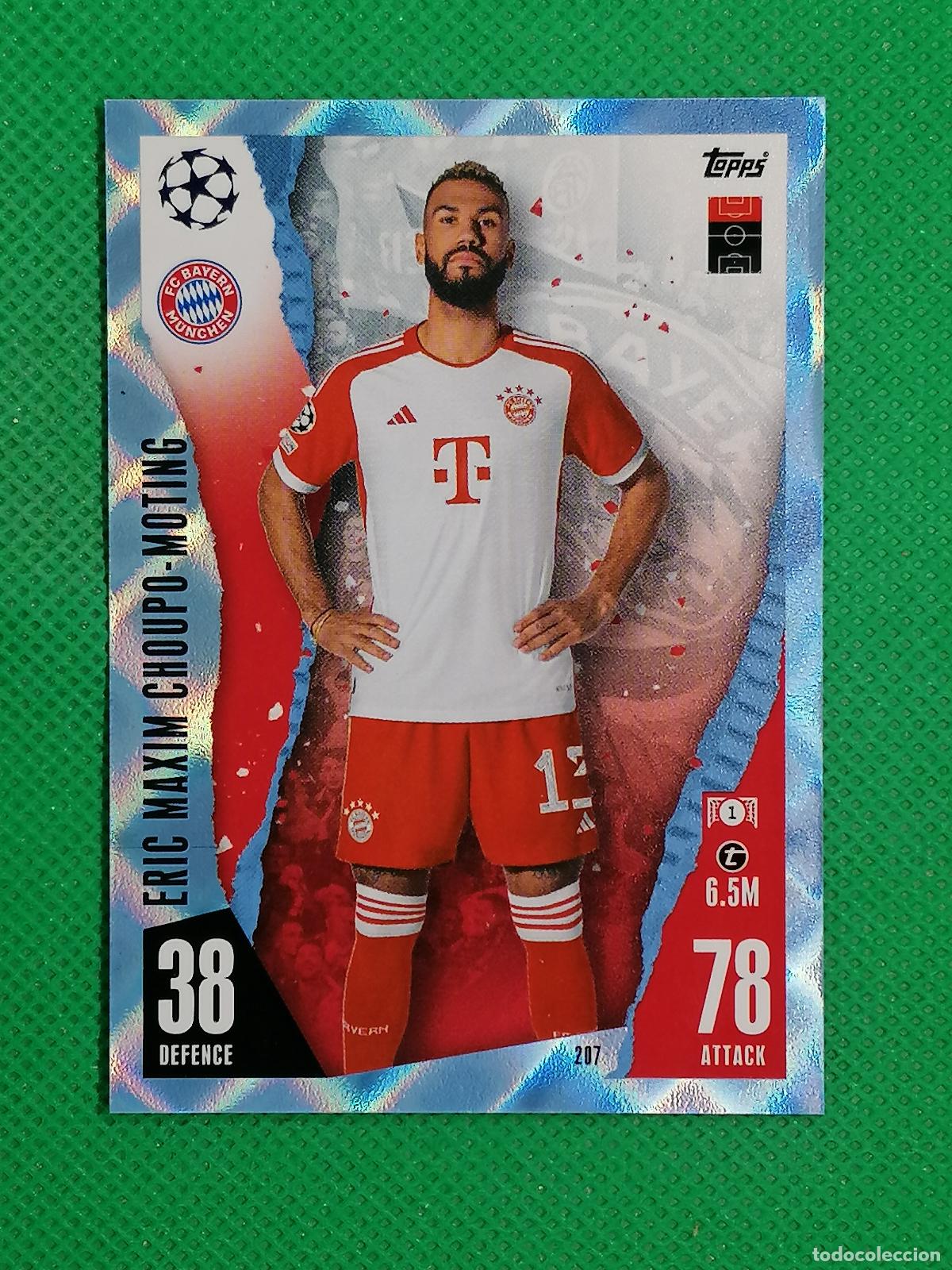 Cromos de Futebol: 207 ERIC MAXIM CHOUPO MOTING BAYERN MUNICH CRYSTAL ⚽ TOPPS MATCH ATTAX 2023 2024 23 24 ⚽
