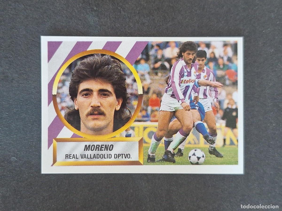 Cromos de f&uacute;tbol: L5 MORENO REAL VALLADOLID LIGA ESTE 1988 1989 88 89 NUNCA PEGADO SIN PEGAR