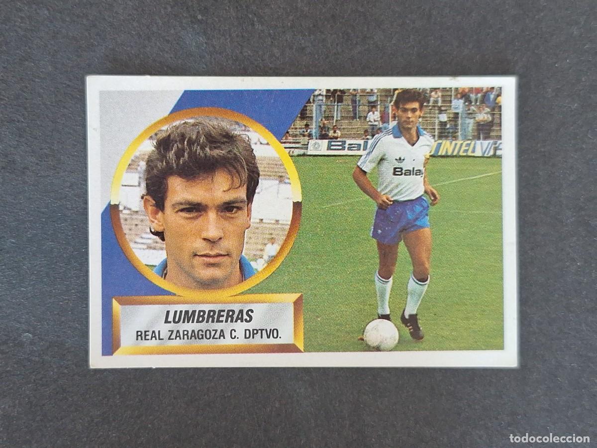 Figurine di Calcio: L5 LUMBRERAS REAL ZARAGOZA LIGA ESTE 1988 1989 88 89 NUNCA PEGADO SIN PEGAR