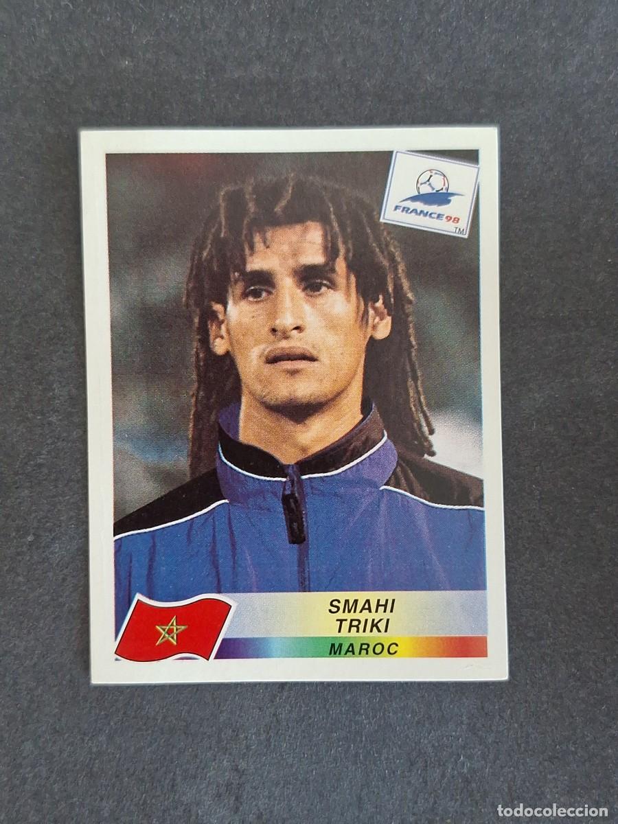 Figurine di Calcio: L1 SMAHI TRIKI SELECCION MARRUECOS 56 MUNDIAL FRANCIA 98 1998 PANINI NUNCA PEGADO SIN PEGAR