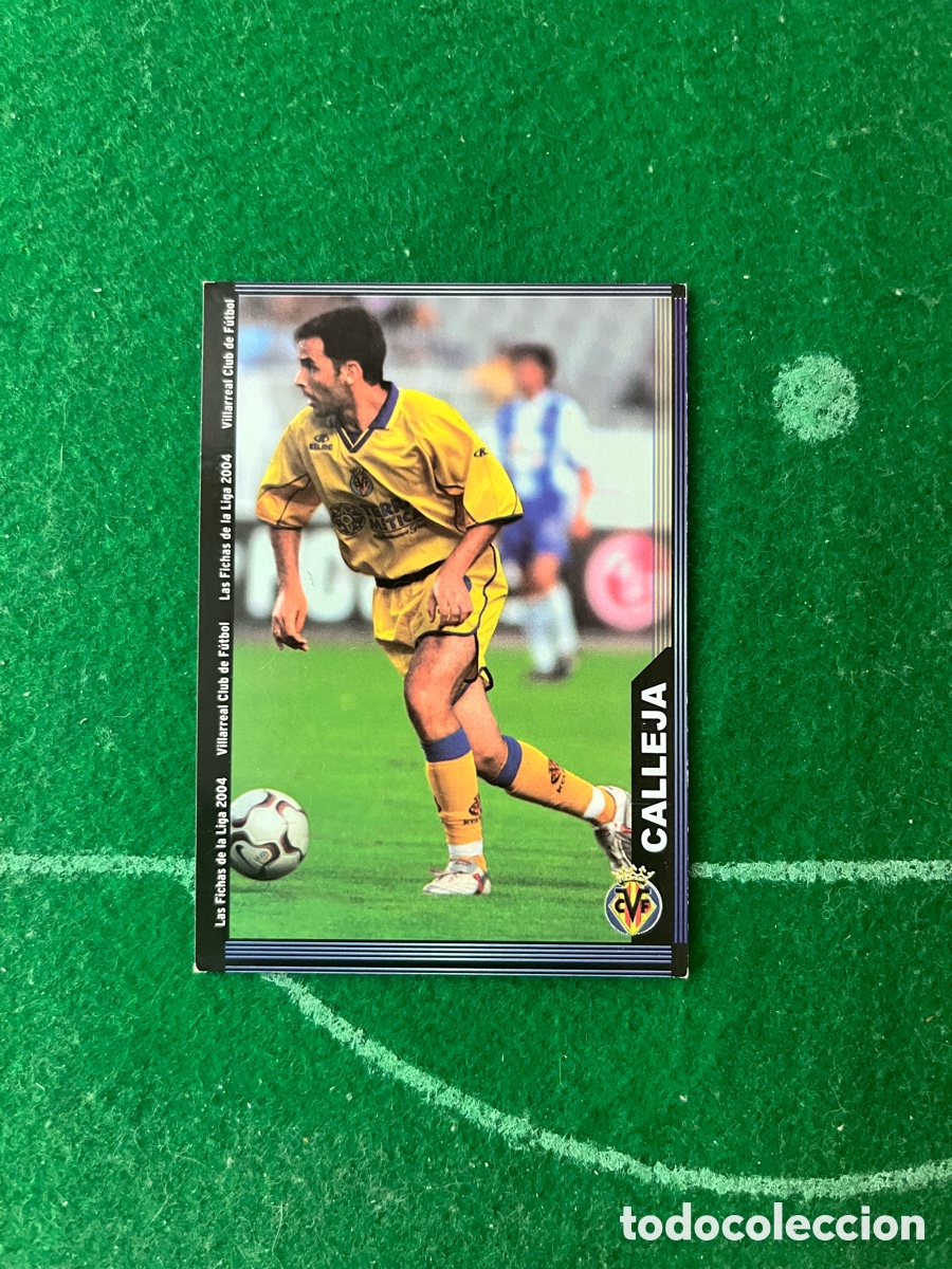 Figurine di Calcio: 391 CALLEJA VILLARREAL LAS FICHAS DE LA LIGA 2003 2004 MUNDICROMO