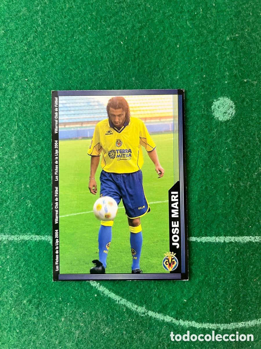Cartes &agrave; collectionner de Football: 401 JOS&Eacute; MARI VILLARREAL LAS FICHAS DE LA LIGA 2003 2004 MUNDICROMO