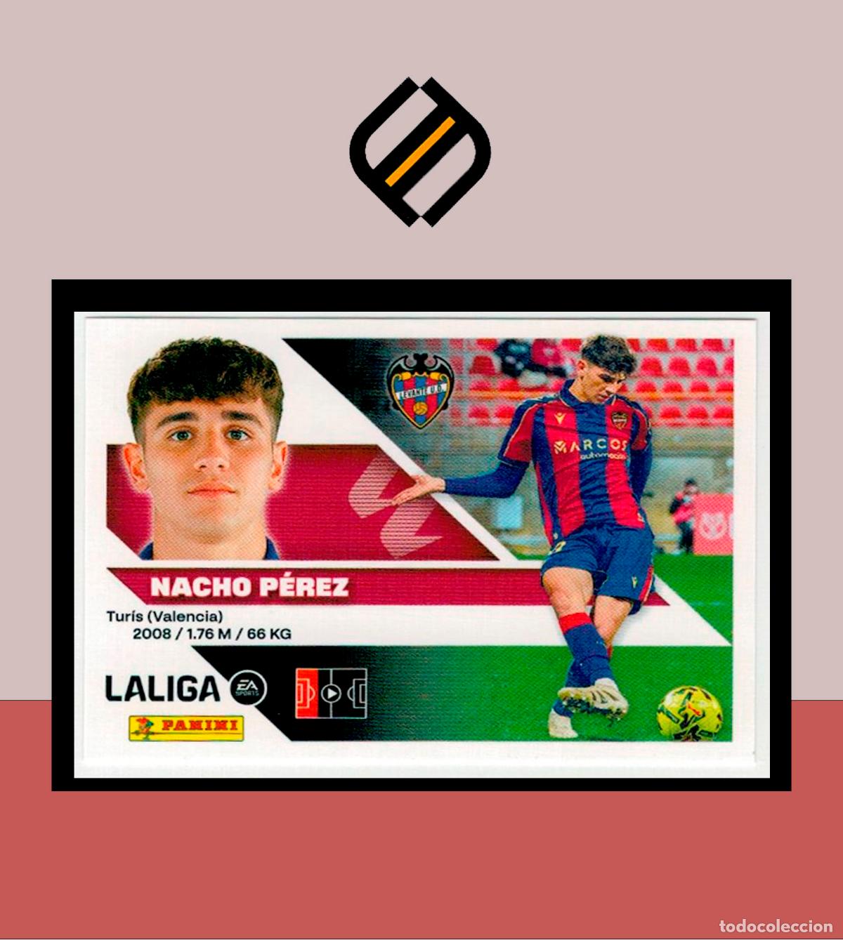 Cartes &agrave; collectionner de Football: LIGA ESTE 2026 2027 26 27 PANINI N&ordm; 6 BIS NACHO P&Eacute;REZ LEVANTE 3 EDICI&Oacute;N STICKER COLECCI&Oacute;N