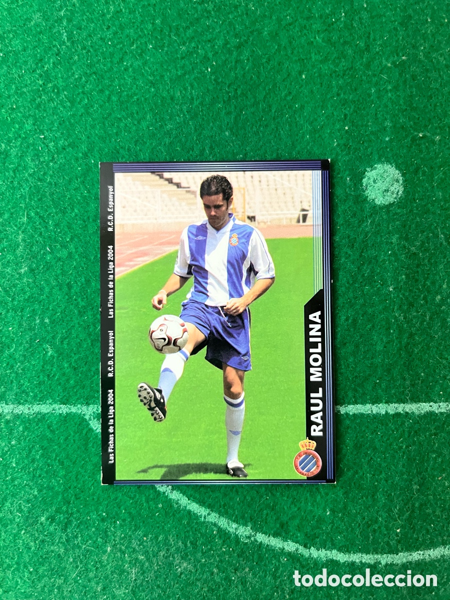 Cartes &agrave; collectionner de Football: 455 RAUL MOLINA ESPANYOL LAS FICHAS DE LA LIGA 2003 2004 MUNDICROMO