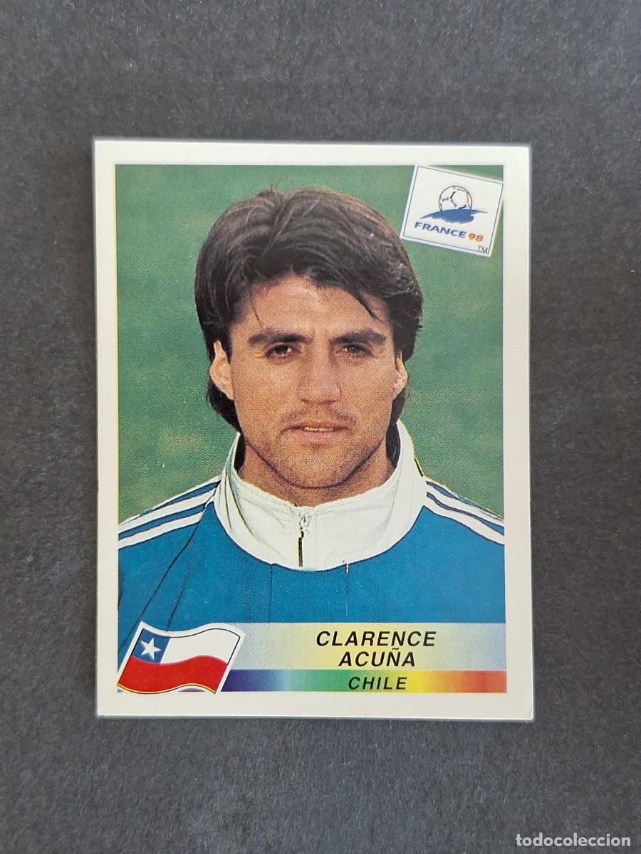 Cromos de f&uacute;tbol: L1 CLARENCE ACU&Ntilde;A SELECCION CHILE 113 MUNDIAL FRANCIA 98 1998 PANINI NUNCA PEGADO SIN PEGAR