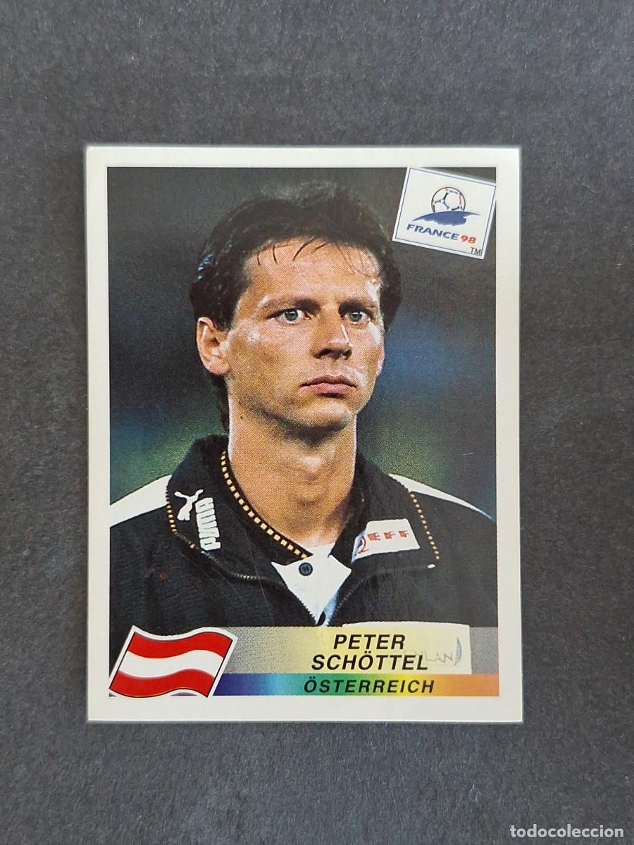Cromos de f&uacute;tbol: L1 PETER SCH&Ouml;TTEL SELECCION AUSTRIA 143 MUNDIAL FRANCIA 98 1998 PANINI NUNCA PEGADO SIN PEGAR