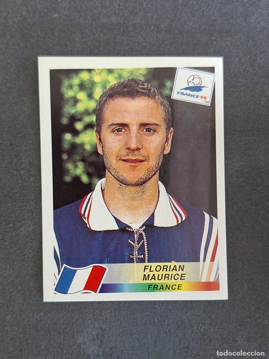 Cromos de f&uacute;tbol: L1 FLORIAN MAURICE SELECCION FRANCIA 169 MUNDIAL FRANCIA 98 1998 PANINI NUNCA PEGADO SIN PEGAR