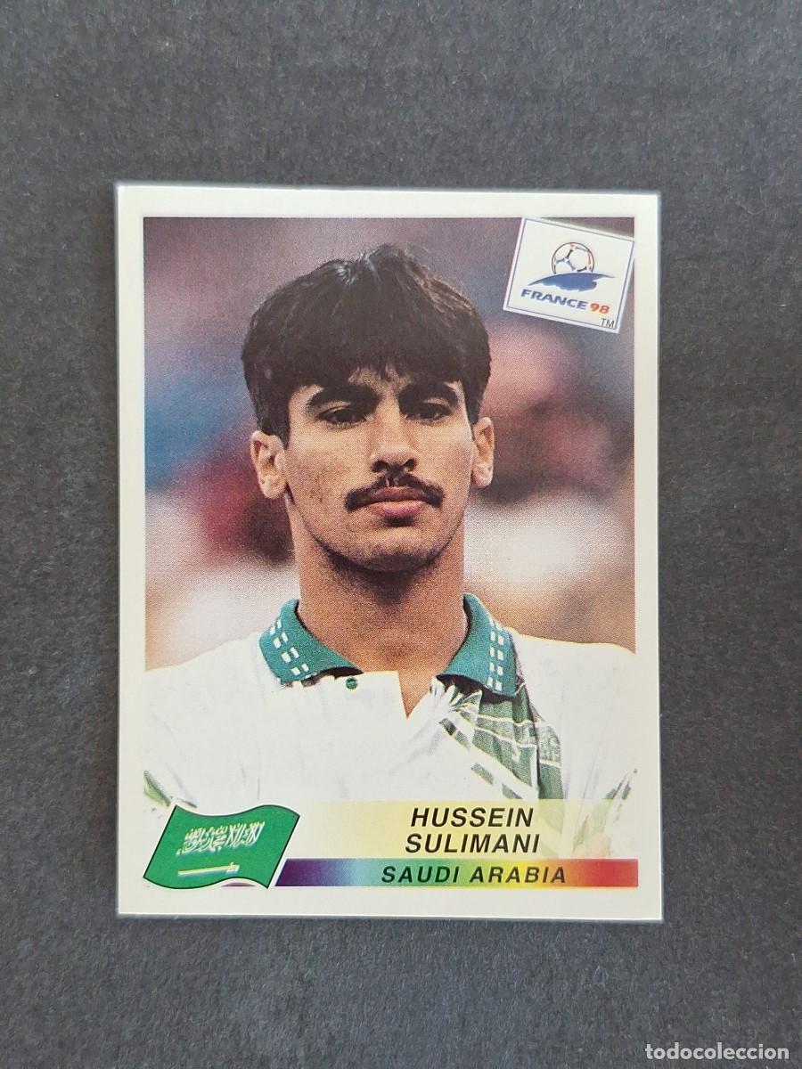 Cromos de f&uacute;tbol: L1 HUSSEIN SULIMANI SELECCION ARABIA SAUDI 196 MUNDIAL FRANCIA 98 PANINI NUNCA PEGADO SIN PEGAR