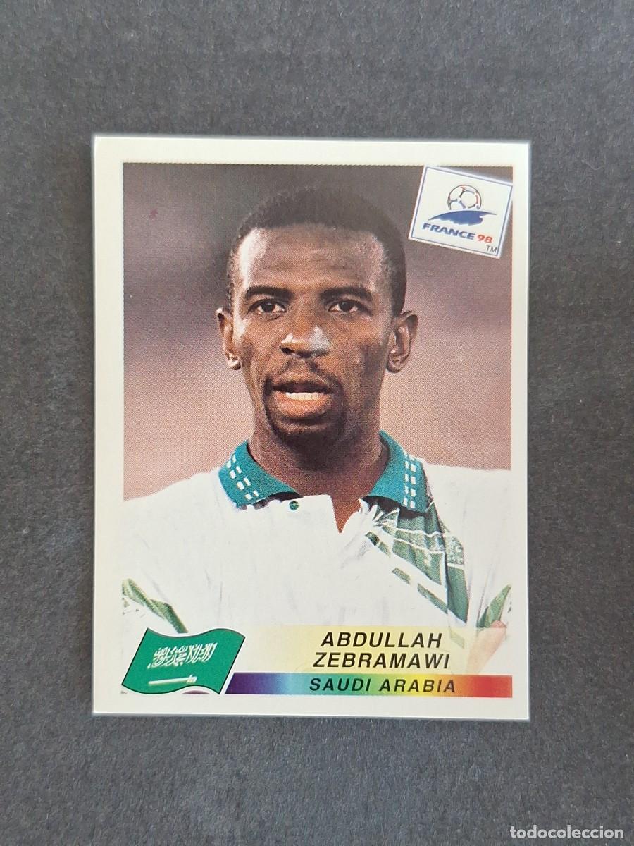 Cromos de f&uacute;tbol: L1 ABDULLAH ZEBRAMAWI SELECCION ARABIA SAUDI 197 MUNDIAL FRANCIA 98 PANINI NUNCA PEGADO SIN PEGAR