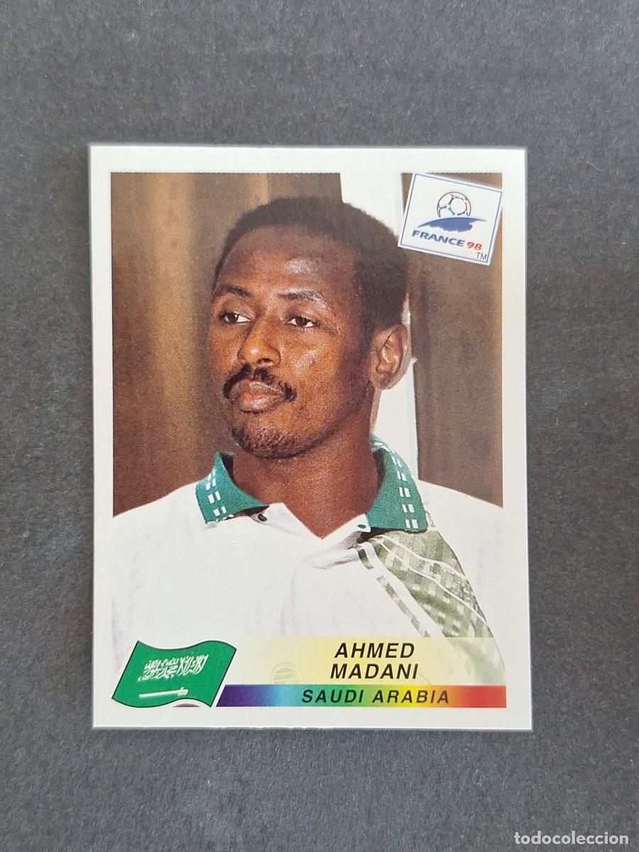Cromos de f&uacute;tbol: L1 AHMED MADANI SELECCION ARABIA SAUDI 198 MUNDIAL FRANCIA 98 PANINI NUNCA PEGADO SIN PEGAR