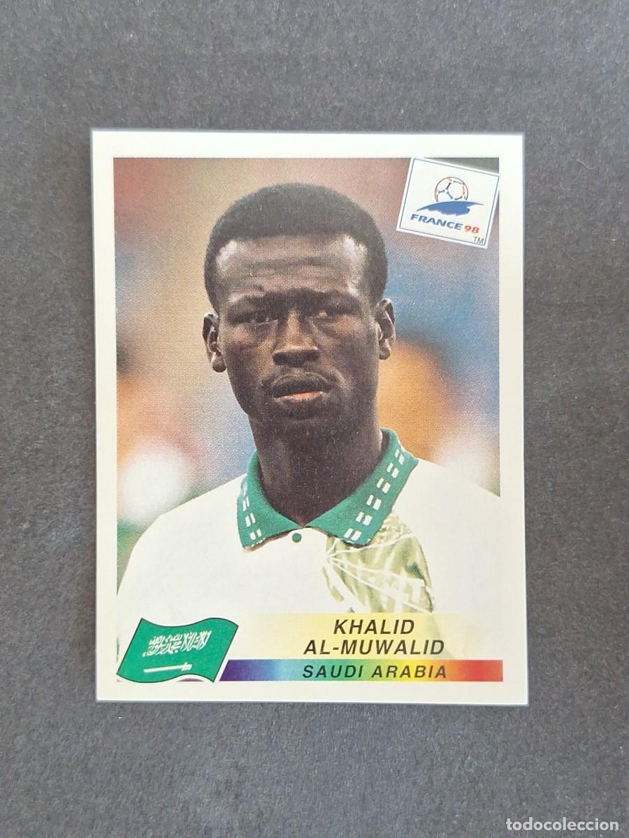 Cromos de f&uacute;tbol: L1 KHALID AL-MUWALID SELECCION ARABIA SAUDI 200 MUNDIAL FRANCIA 98 PANINI NUNCA PEGADO SIN PEGAR