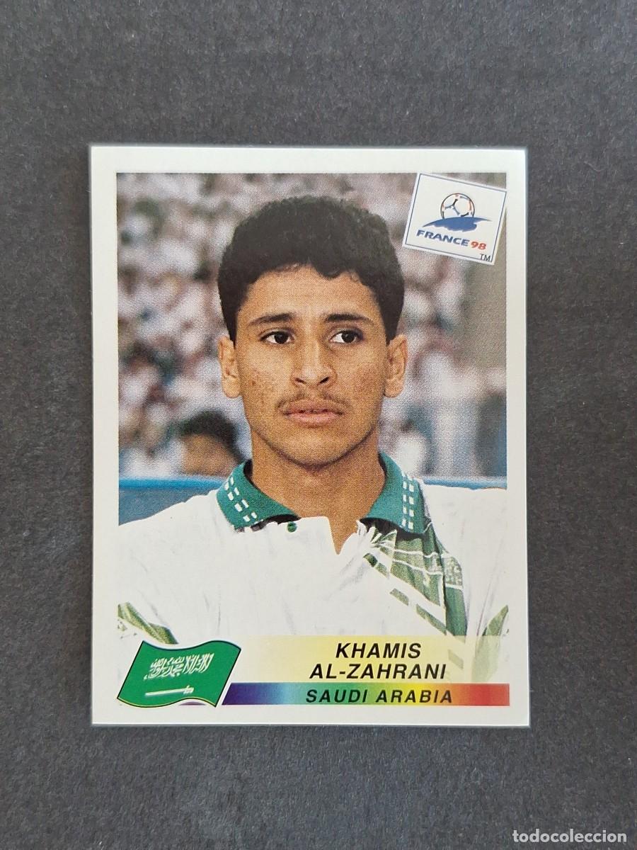 Cromos de f&uacute;tbol: L1 KHAMIS AL-ZAHRANI SELECCION ARABIA SAUDI 201 MUNDIAL FRANCIA 98 PANINI NUNCA PEGADO SIN PEGAR
