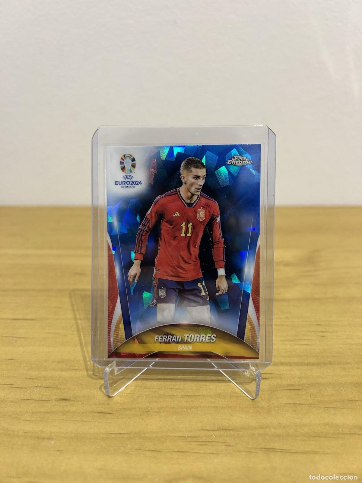 Cromos de f&uacute;tbol: Ferran Torres &ndash; Topps Chrome Sapphire UEFA EURO 2024 Espa&ntilde;a